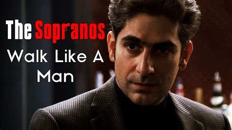 walk like a man sopranos.